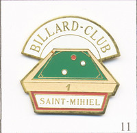 Pin's Sport - Billard / Club De St Mihiel (55). Estampillé Agire. Métal Peint. T774-11 - Billares