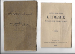 ARLES SUR TECH (66) 1879 A 1886 - SIRERE JOSEPH NEGOCIANT - LIVRET SOCIETE DE SECOURS MUTUELS + FASCICULE - - Documenti Storici