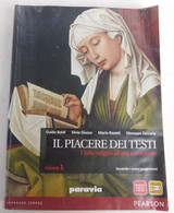 Il Piacere Dei Testi (dalle Origini All'età Comunale)  - Paravia  - 762 Pagine - Historia, Filosofía Y Geografía