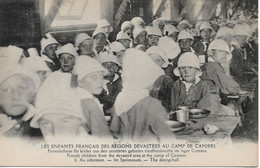 L100H132 - Les Enfants Français Des Régions Dévastées Au Camp De Camier - Au Réfectoire - Oorlog 1914-18