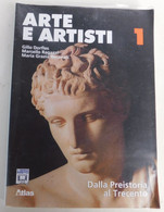 Arte E Artisti (dalla Preistoria Al Trecento)   - Atlas  - 432  Pagine - Arte, Architettura