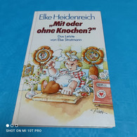 Elke Heidenreich - Mit Oder Ohne Knochen - Humor