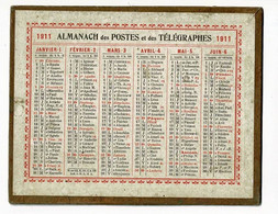 Calendrier 12.5 X 10 Cm - 1911 " Almanach Des Postes Et Des Télégraphes - Petit Format : 1901-20