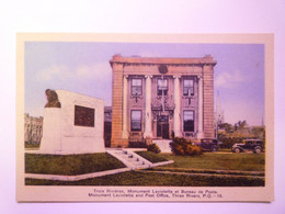 2021 - 662  CANADA  -  TROIS RIVIERES  :  Monument LAVIOLETTE Et BUREAU De POSTE    XXX - Trois-Rivières