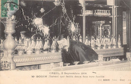 60-CREIL- 2 SEPTEMBRE 1914- MR BODIN- TABAC - QUI FAILLET DEUX FOIS ETRE FUSILLE - Creil