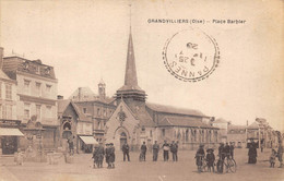 60-GRANDVILLIERS- PLACE BARBIER - Grandvilliers