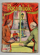 Petit Format Rocambole N°4 Sir Williams N'est Pas Content - Richard Le Bien-aimé - Michel Bernard De 1964 - Mon Journal