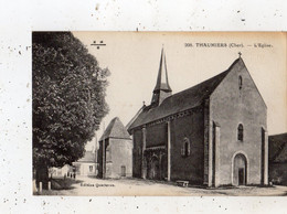 THAUMIERS L'EGLISE - Thaumiers