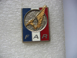 Pin's Armée / Insigne FAR (Force D'Action Rapide) Signé Ballard Réf: G3158 - Militaria