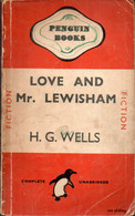 Love And Mr. Lewisham H.G.Wells   Edition 1946 - Autres & Non Classés