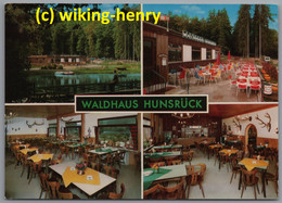 Rheinböllen - Hochwildschutzpark 1   Gaststätte Waldhaus Hunsrück - Rhein-Hunsrueck-Kreis