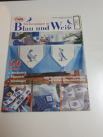 Stickvergnügen In Blau Und Weiss - Hobby & Sammeln