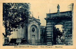 Cavaillon * Grand Rue * Porte D'avignon * Automobile Voiture Ancienne - Cavaillon