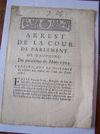 ARREST DE LA COUR DE PARLEMENT DE DAUPHINE DU TREIZIEME DE MARS 1704. VOIR L'OBJET EN DESCRIPTIF. 100_1659TRC"a" - Décrets & Lois