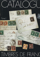 YVERT ET TELLIER CATALOGUE TIMBRES DE FRANCE SPECIALISE 1982 TOME 1 - Philatélie Et Histoire Postale