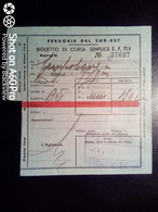 BIGLIETTO - TICKET - FERROVIE DEL SUD EST - ALEZIO CAMPOLEONE, LECCE, FOGGIA 3a CL - ANNI 40 - Europe