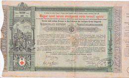 UNGARN 1889, Sehr Dek. Prämienschuldverschreibung über 5 Gulden - ROTEN KREUZ - Bank & Insurance