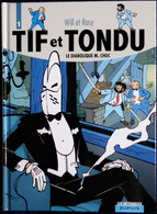 Will Et Rosy - TIF ET TONDU - Intégrale 1 - Les Intégrales DUPUIS - ( E.O. 2007 ) . - Tif Et Tondu