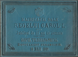 Rumänien: 1891 (10th May), Silver Jubilee Of King Karl I., Special Folder Contain A Complete Set Of - Used Stamps
