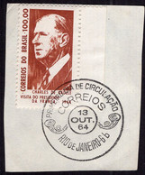 Brasil - 1964 - Fragment - Cachet Spécial - Visite Du Président De La République Française Charles De Gaulle - A1RR2 - De Gaulle (General)