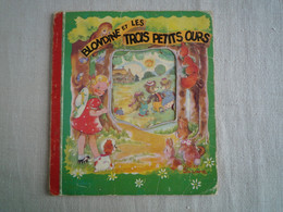 Blondine Et Les Trois Petits Ours Hemma 1955 Collection Regardez-moi Relief Tuck V.M.Williams. - Cuentos