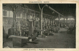 LIVRY (SetO)ATELIER DE MECANIQUE ETABLISSEMENTS ROFFO - Livry Gargan