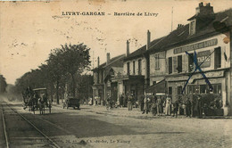 LIVRY GARGAN  BARRIERE DE LIVRY - Livry Gargan