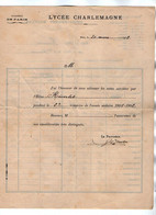 VP17.969 - PARIS 1902 - Lycée CHARLEMAGNE - Notes De L'Elève HIVERLET ( De CONGIS )  - Le Proviseur - Diplomas Y Calificaciones Escolares