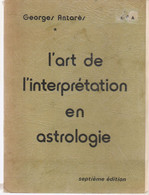 L'art De L'interprétation En Astrologie - Astronomie