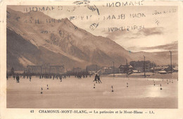 74-CHAMONIX-MONT-BLANC-LA PATINOIRE ET LE MONT-BLANC - Chamonix-Mont-Blanc