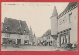 Loire: La Pacaudière - La Place - Le Petit Louvre Et Maison De Notre Dame - La Pacaudiere