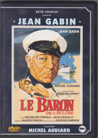 "Le Baron De L'Ecluse" Avec  Jean GABIN  AUDIARD  Collection René Château   C23  2 C33 - Classic