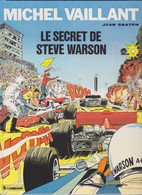 Michel VAILLANT   "Le Secret De Steve WARSON "  N°28  De Jean GRATON     Editions Du LOMBARD - Michel Vaillant
