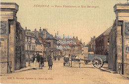 80  Peronne - Porte Flamicourt Et Rue Béranger - 1914 - Peronne