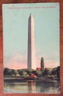 USA -WASHINGTON MONUMENT FROM THE POTOMAC - VINTAGE POST CARD TO COHASSET 6 APR 1910 - Fall River