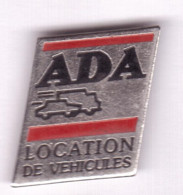 V433 Pin's Transports ADA Location De Voitures  Achat Immédiat - Transport