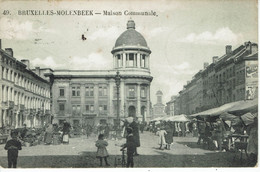 MOLENBEEK-MAISON COMMUNALE-MARCHE-PUBLICITE QUAKER(OATS) - Molenbeek-St-Jean - St-Jans-Molenbeek