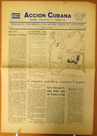 BP-321 CUBA ESPAÑA ANTICOMMUNIST NEWSPAPER ACCION CUBANA ESPAÑA PRINTING 31/MAR/1960. - [4] Themen