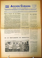 BP-322 CUBA ESPAÑA ANTICOMMUNIST NEWSPAPER ACCION CUBANA ESPAÑA PRINTING 20/OCT/1960. - [4] Temas