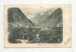 JC , Cp , Suisse , UR , GOESCHENEN Mit Dammagletscher , Voir Oblitérations Et Cachet , 2 E Et 3 E Scan - Göschenen