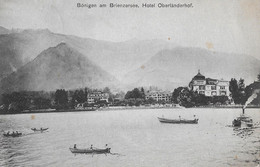 BÖNIGEN → Ruderboote Vor Dem Hotel Oberländerhof, Glückwunschkarte  Anno 1915 - Bönigen