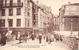 64-BAYONNE-LE RUE POISONNERIE - Bayonne