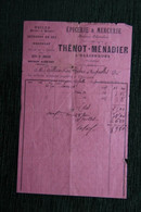Facture Ancienne - OLLIERGUES, EPICERIE MERCERIE THENOT MENADIER - 1800 – 1899