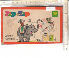 PO9391D# Albo Illustrato PIP+ZIP N.26 NASONE POMPIERE Ed. Mondadori 1972 - Antiguos