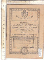 PO9405D# FERROVIE DELLO STATO - TESSERA DI RICONOSCIMENTO VIAGGI A PREZZO RIDOTTO ESPOSIZIONE MISSIONARIA VATICANA 1925 - Europa