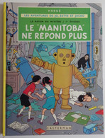 HERGE - Zo, Zette Et Jocko Le "Manitoba" Ne Répond Plus 1975 B42bis EXCELLENT ETAT - Jo, Zette & Jocko