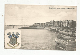 JC , Cp , Angleterre , Sussex , BRIGHTON ,view From Palace Pier, Blason , Voyagée 1909 - Brighton