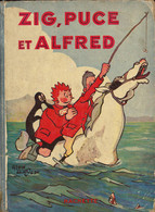 1931  Album E.O. " Zig Et Puce  Et Alfred   "  Hachette - Collections