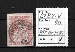 1854-1862 Helvetia (ungezähnt) → Zentrischer Fingerhut Stempel ROCHEFORT   ►SBK-24B4.V / Guter Schnitt, Mit Nebenmarke◄ - Gebraucht