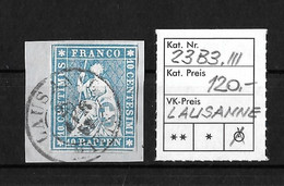 1854-1862 Helvetia (ungezähnt) → Rundstempel LAUSANNE        ►SBK-23B3.IIII / 3 Seitig Guter Schnitt◄ - Gebraucht